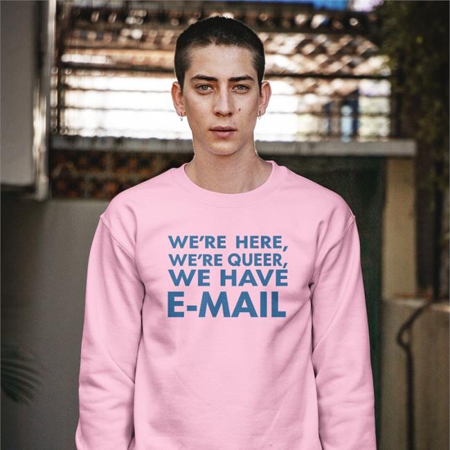 Becca Lewis We're Here We're Queer We Have E-Mall Hoodie White