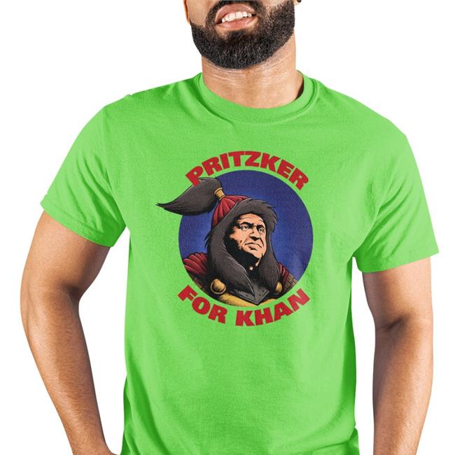 Pritzker For Khan T Shirt