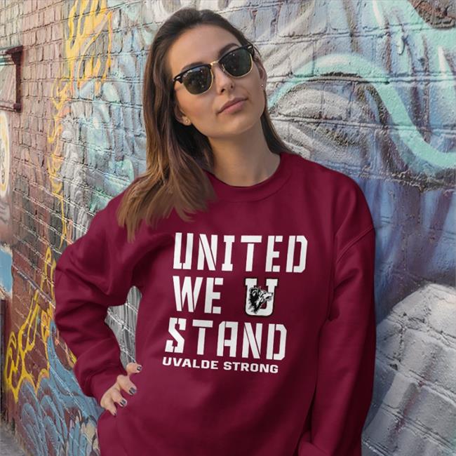 United We Stand Uvalde Strong Hoodie