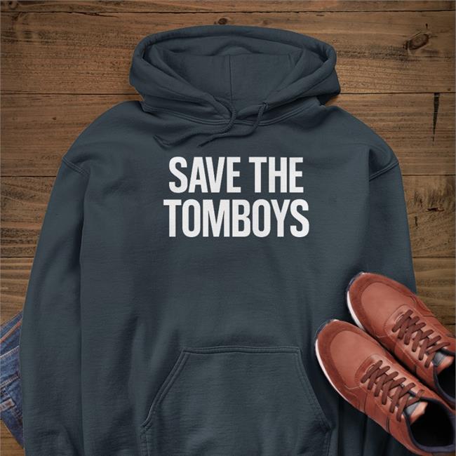Save The Tomboys Shirt Itsmattrey
