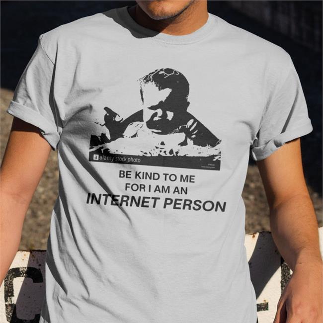 Internet Person Shirt