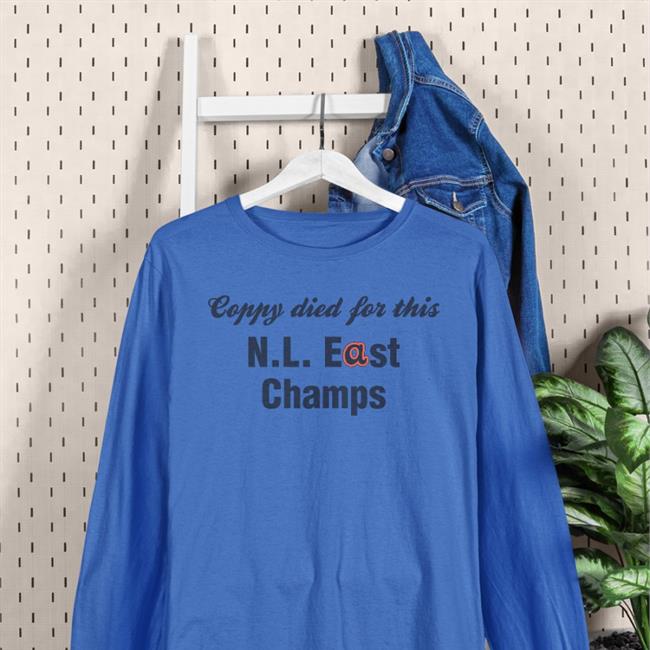 National League East Coppy Died For This Nl East Champs Hoodied Sweatshirt Matt Lawson