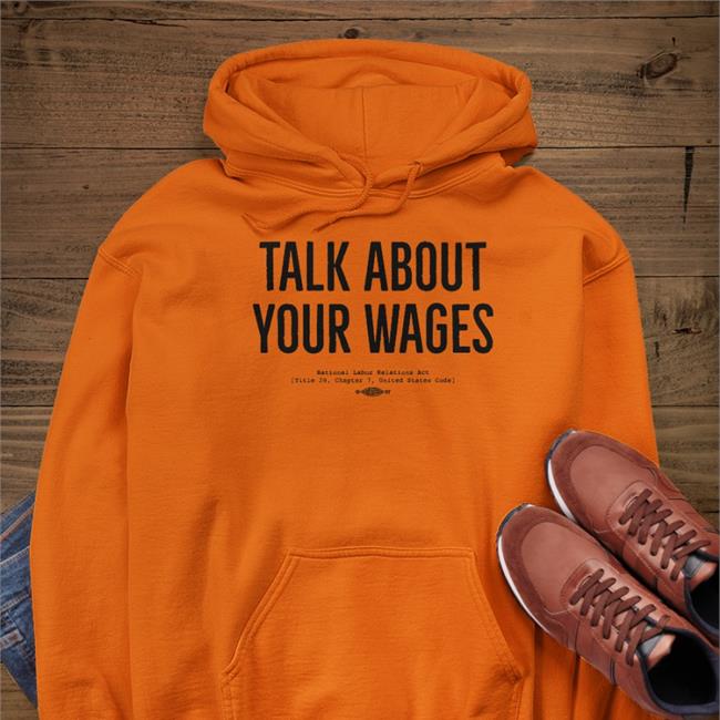 Andrea Wants A Fair Contract Talk About Your Wages Shirts