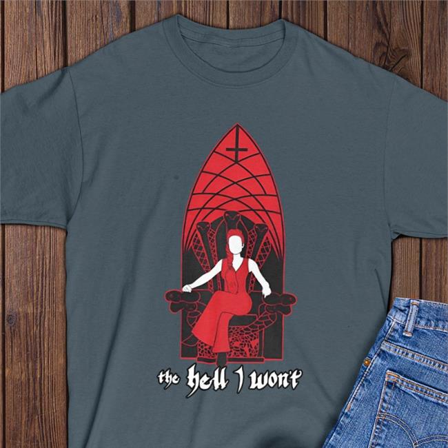 Ruth Connell's The Hell I Won't New Shirt Stands Shop