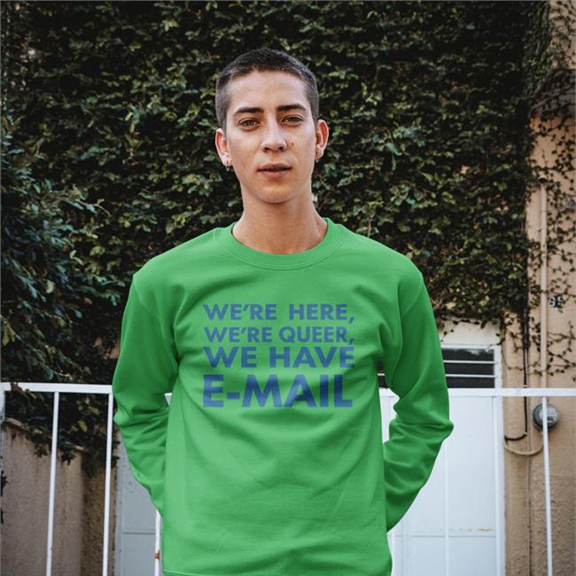 Becca Lewis We're Here We're Queer We Have E-Mall Shirt Tom Rielly