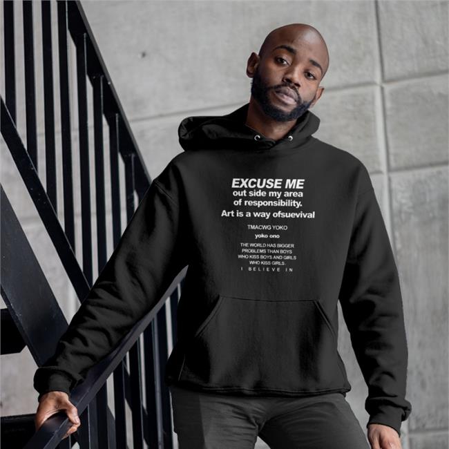 Excuse Me Outsize My Area Of Responsibility New Shirt Poorly Translated Shirts