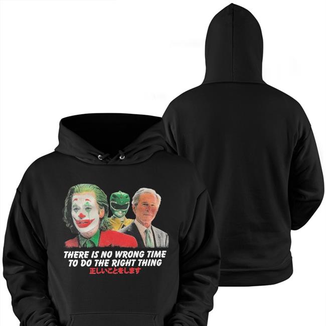 There Is No Wrong Time To Do The Right Thing Hat Power Rangers George Bush Joker