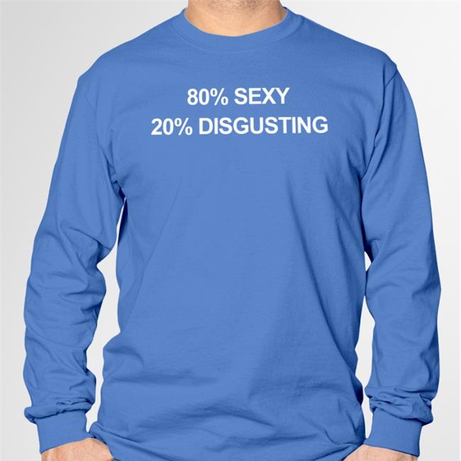 Pussychainsaw 80% Sexy 20% Disgusting Shirt Red