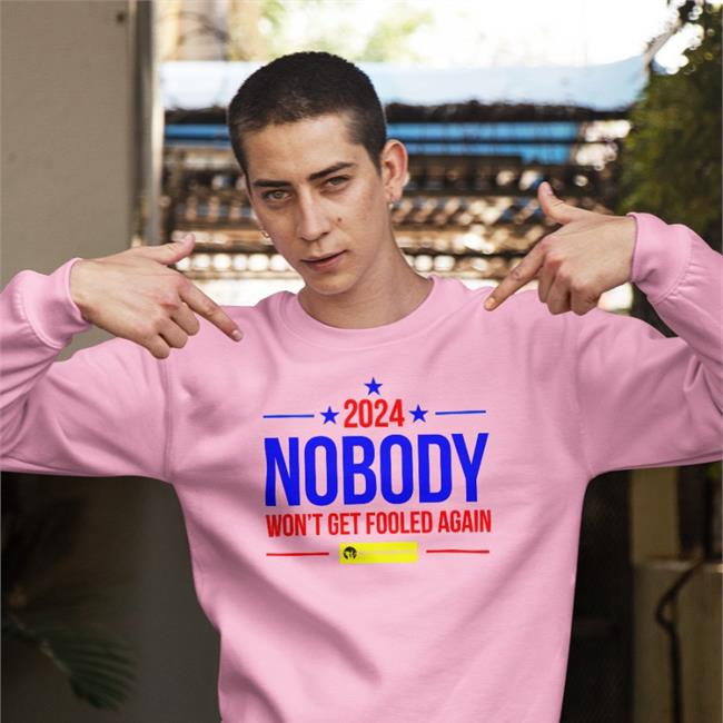 Nobody 2024 Sweatshirt Wearechange