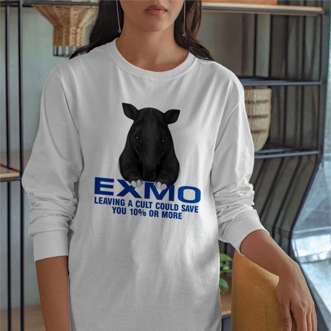 White Exmo Leaving A Cult Could Save You 10% Or More Shirt Believing In Humanity
