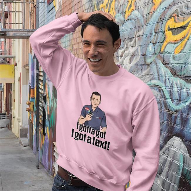Ian Rapoport I Gotta Go I Got A Text Tee