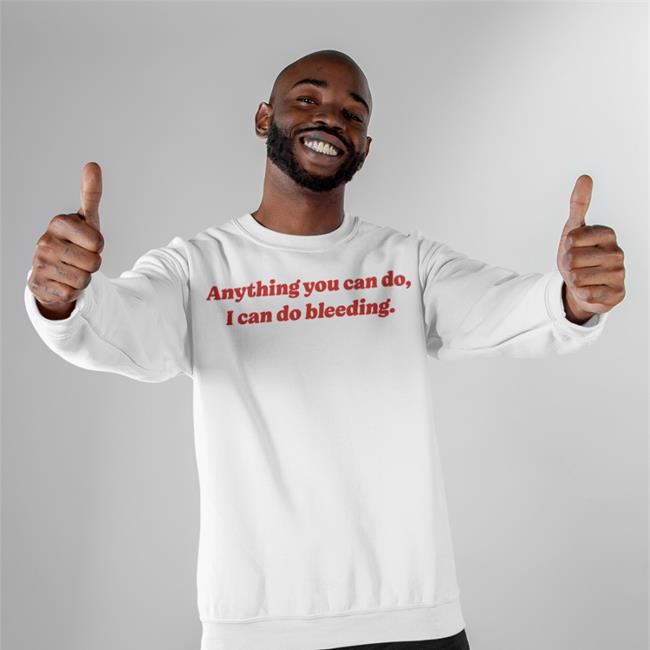 White Pebs Rn Rubywaves Anything You Can Do I Can Do Bleeding T Shirt