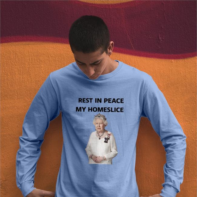 Rest In Peace My Homeslice Shirts