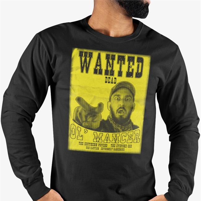 Black Stiffblade Merch Mance Warner - Wanted Dead Shirt