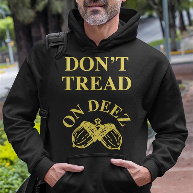Liberty Square Don't Tread On Deez Chestnut Tee Shirt Djsamf