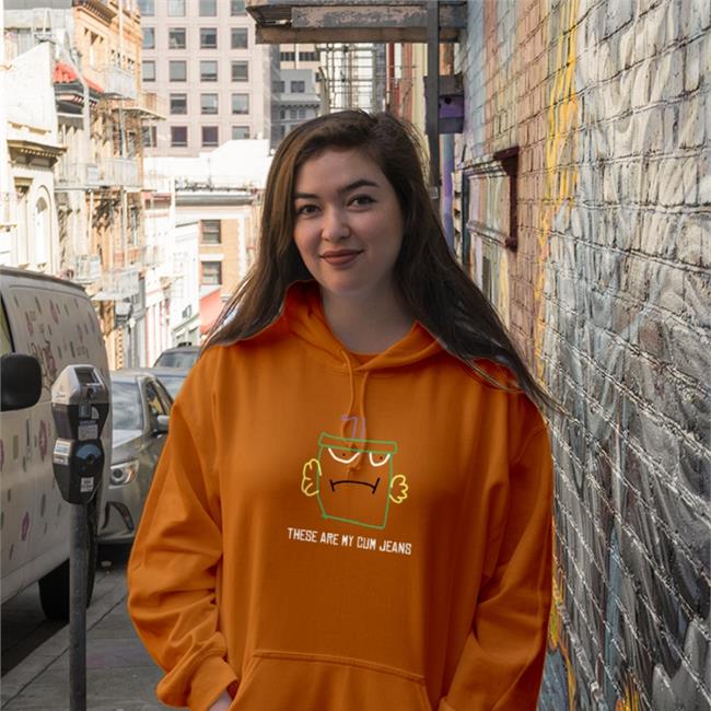 These Are My Cum Jeans Hoodie Shirts That Go Hard