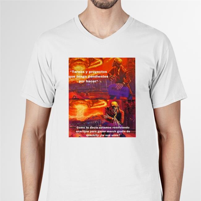 Lasnevadasquest Tareas Y Proyectos Que Tengo Pendientes Por Hacer Shirt