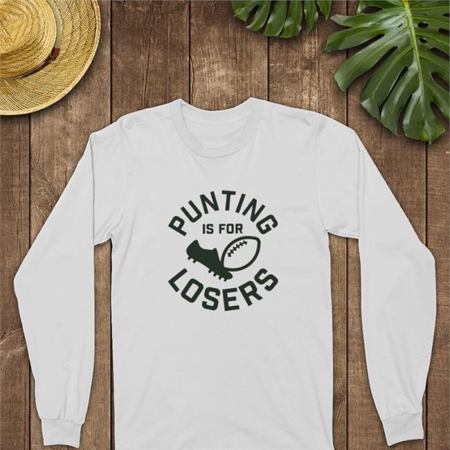 Punting Is For Losers Tee Shirt