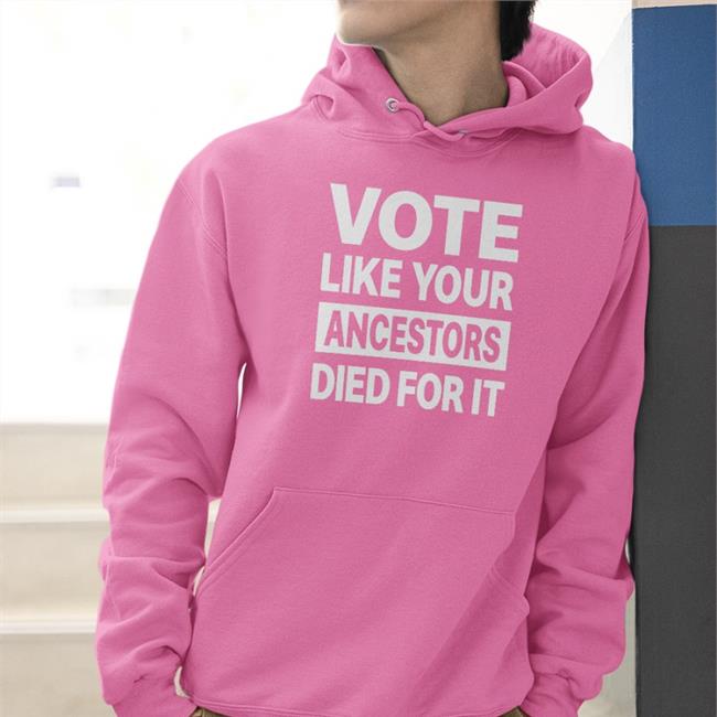 Rolandsmartin Wearing Vote Like Your Ancestors Died For It Shirt