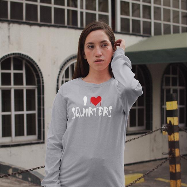 I Love Squirters Hoodie