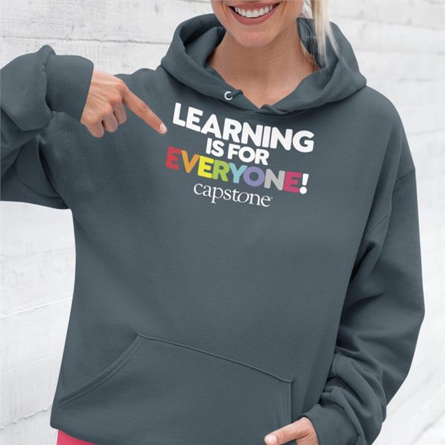 Learning Is For Everyone Capstone Shirts