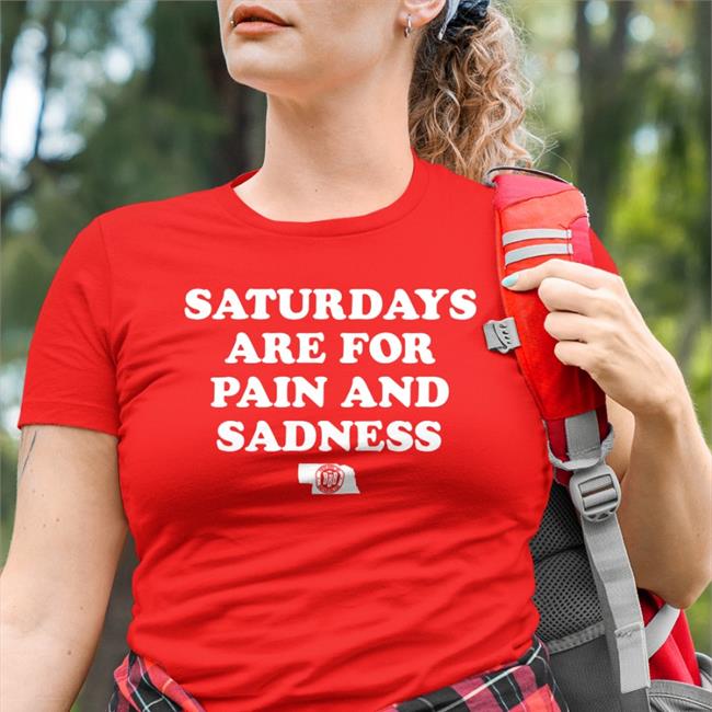 Triple B Saturdays Are For Pain And Sadness Shirt Bbbprinting Store