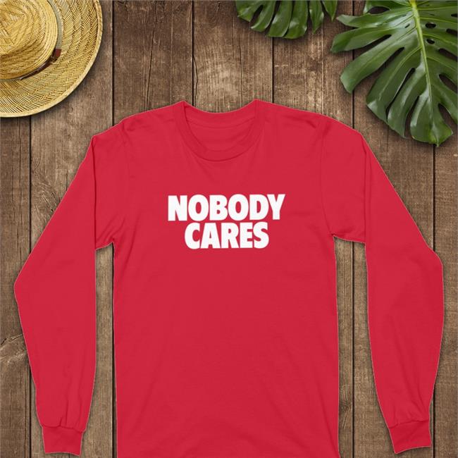 Nobody Cares Tee Shirt Cj Fogler Aka Perc70