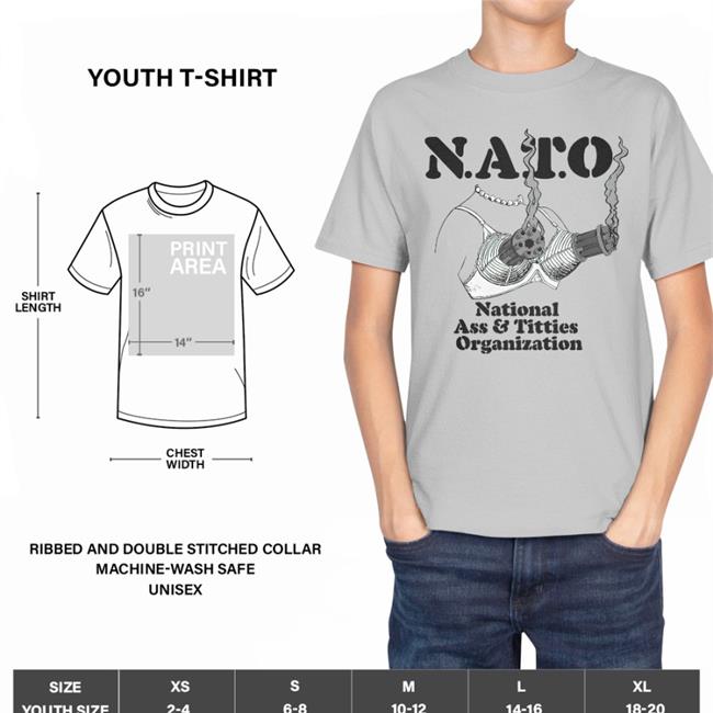 Nato National Ass & Titties Organization Shirts