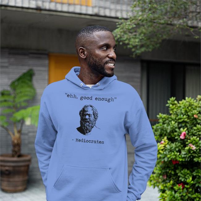 Ehh Good Enough Mediocrates Shirts Elon Musk
