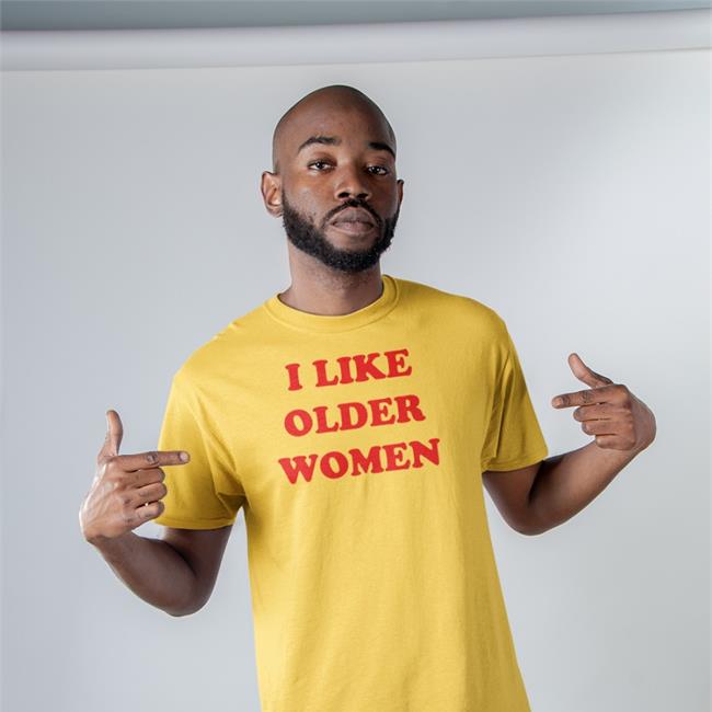 I Like Older Women Tee Arianarchist White