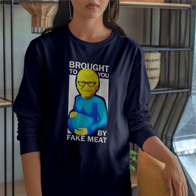 Brought To You By Fake Meat Shirt Luke Rudkowski The Best Political Shirts Store