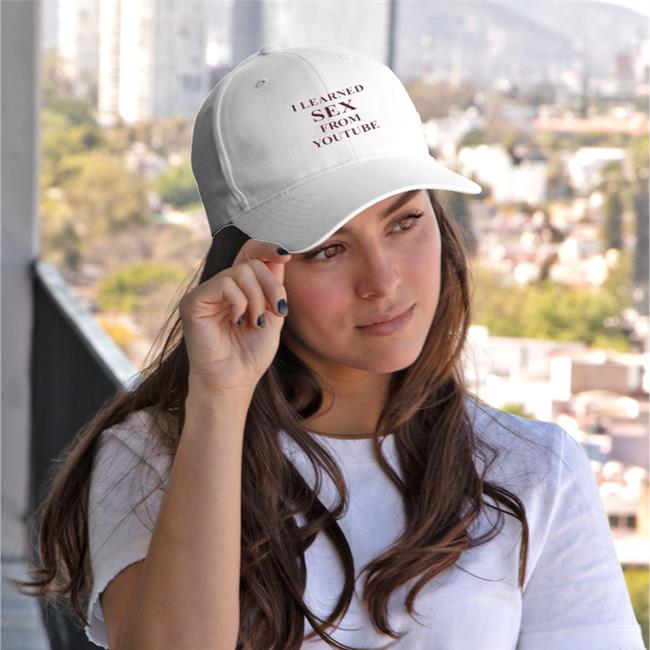 Shirts That Go Hard I Learned Sex From Youtube Twill Cap