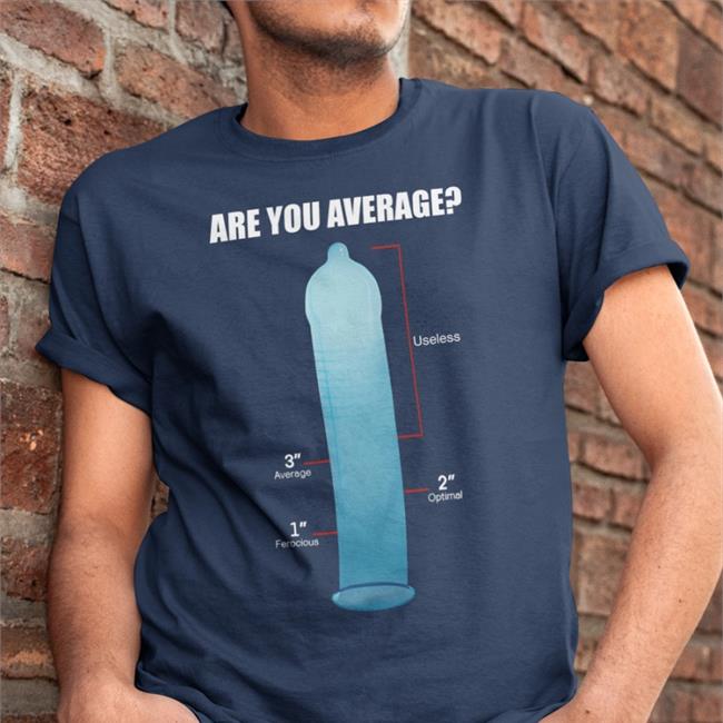 Luccainternational Shop Are You Average 3 Inches Is Enough Shirt Lucca