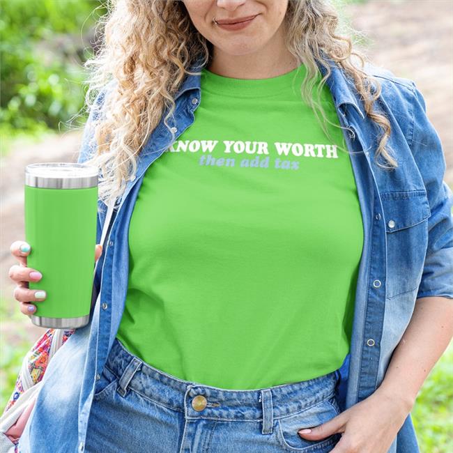 Jessica Jeane Know Your Worth Then Add Tax Shirt Black