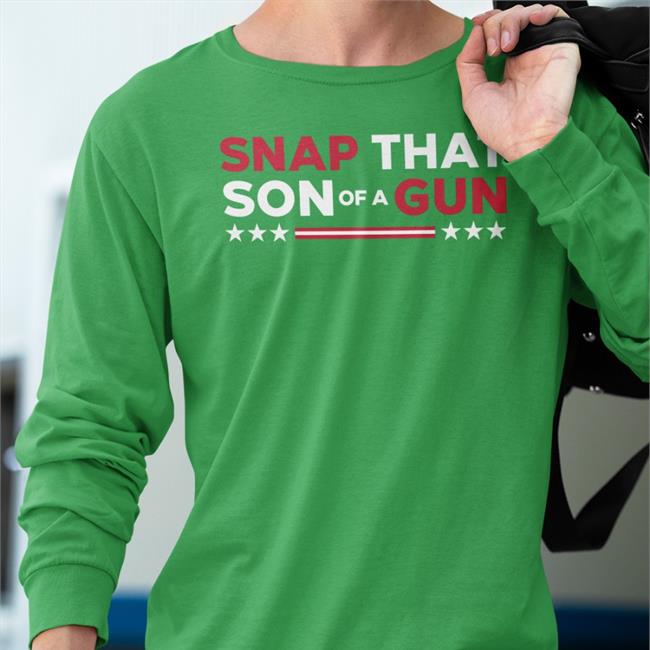 Snap That Son Of A Gun Sweatshirt Barstool Sports Store Snap That Son Of A Gun Tee Shirt Navy