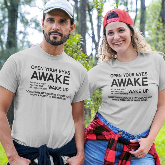 Poorly Translated Shirts Open Your Eyes Awake Tee Shirt Red Funny Open Your Eyes Awake T Shirt