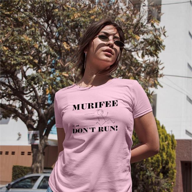 Murifee Don't Run Shirt Ahmed Mohamed Asmali77