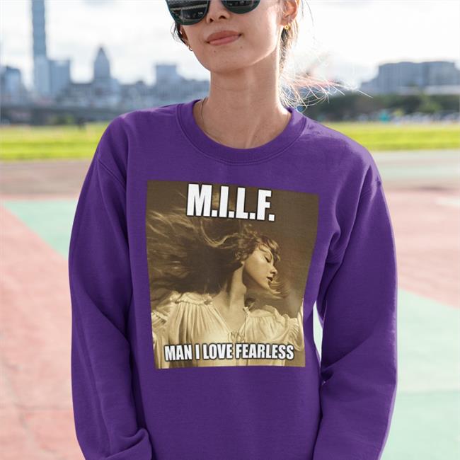 Wildest Dreams Haha Milf Man I Love Fearless Tees Taylor Swift