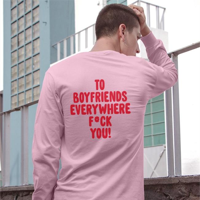 Shirts That Go Hard To Boyfriends Everywhere Fuck You Black Hoodie