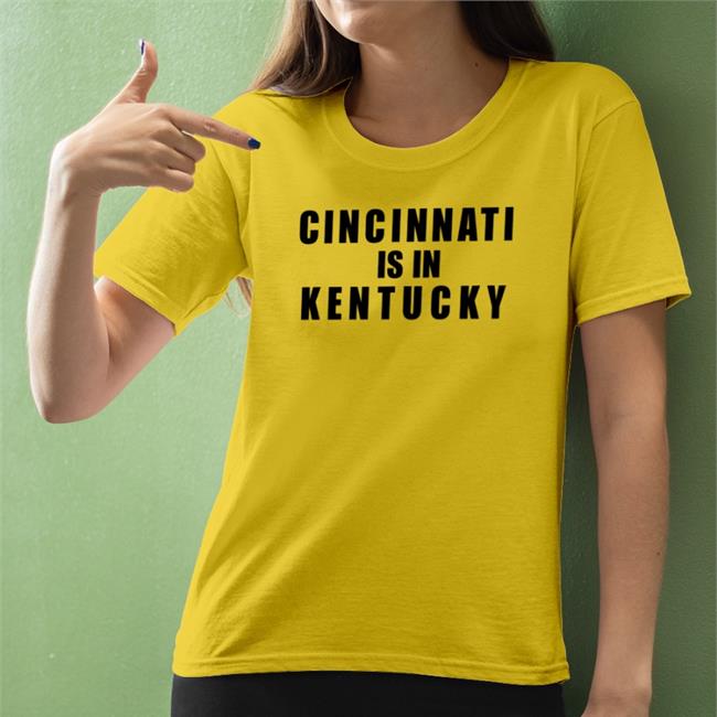 Bigplay Store Cincinnati Is In Kentucky Shirt Sir Yacht