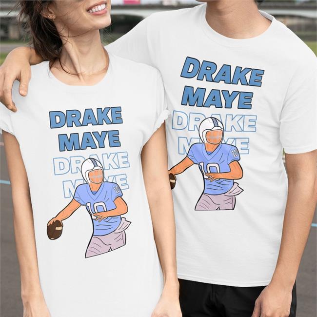Drake Maye Shirts Drake Maye