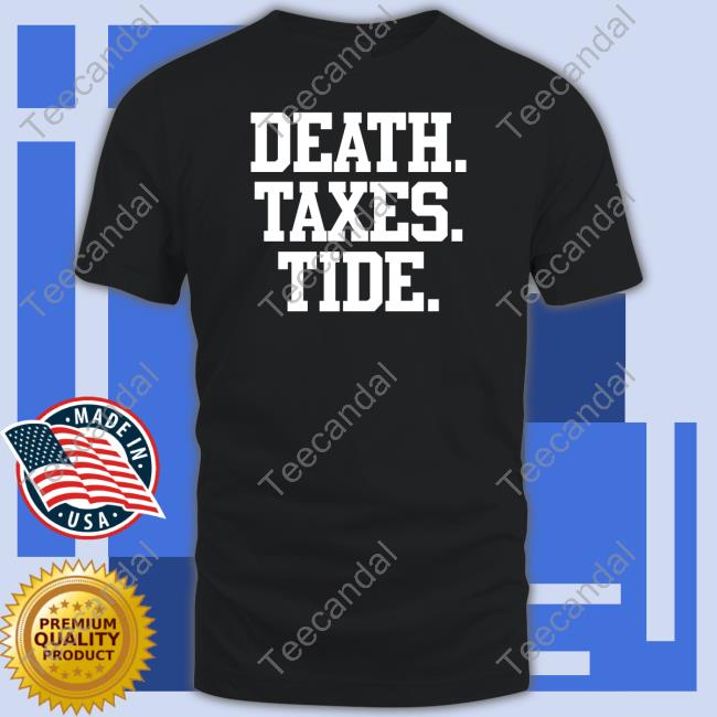 Barstool Sports Store Death Taxes Tide T Shirts Death Taxes Al T Shirts Rico Bo$Co