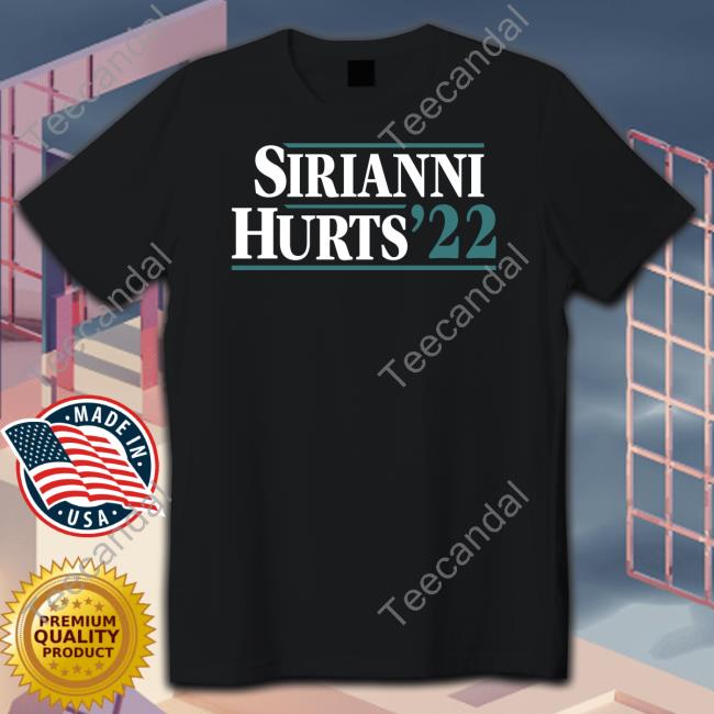 Sirianni Hurts 22 T Shirt