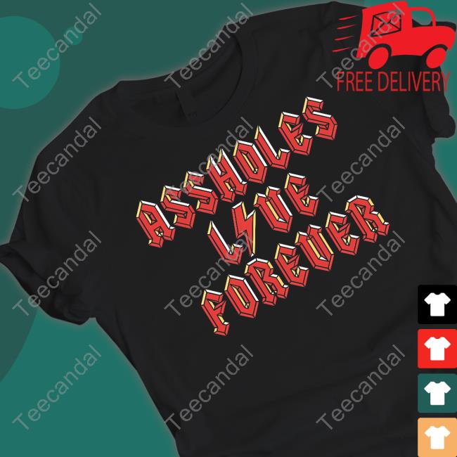 Assholes Live Forever X Acdc Shirt