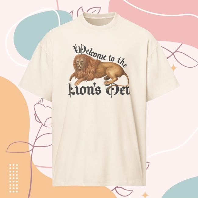 Chit Merch Shop Store Welcome To The Lion's Den T Shirt