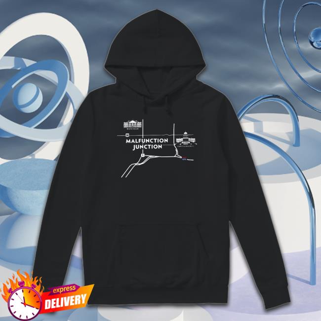 Malfunction Junction White House Sweatshirts