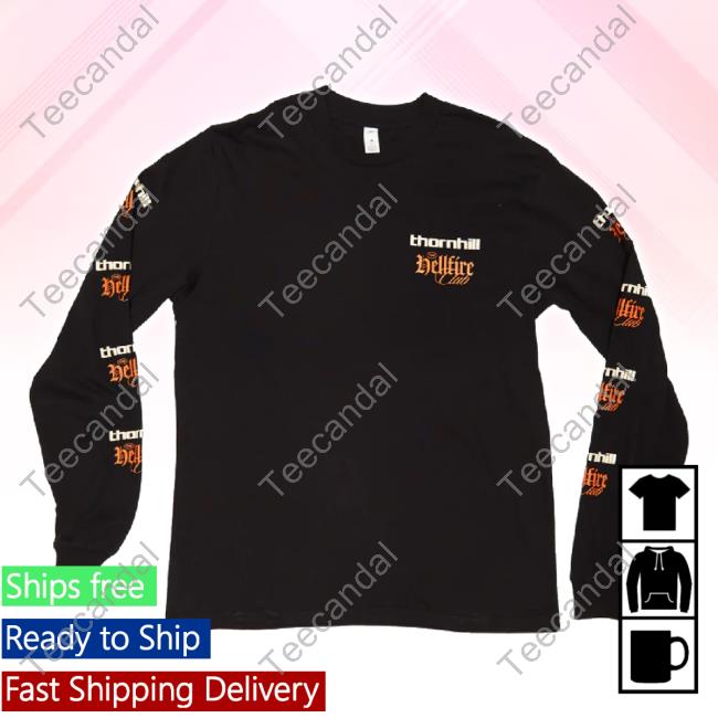 Trending Thornhill Merch Store Thornhill Thread Collective The Hellfire Club Classic Shirt Thornhill Shop