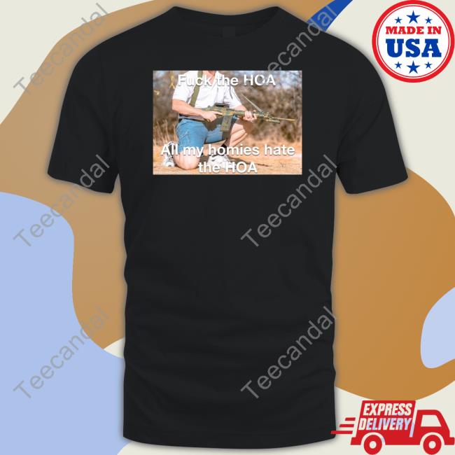 Hard Pass Fuck The Hoa All My Homies Hate The Hoa Sweatshirt Hardpass4