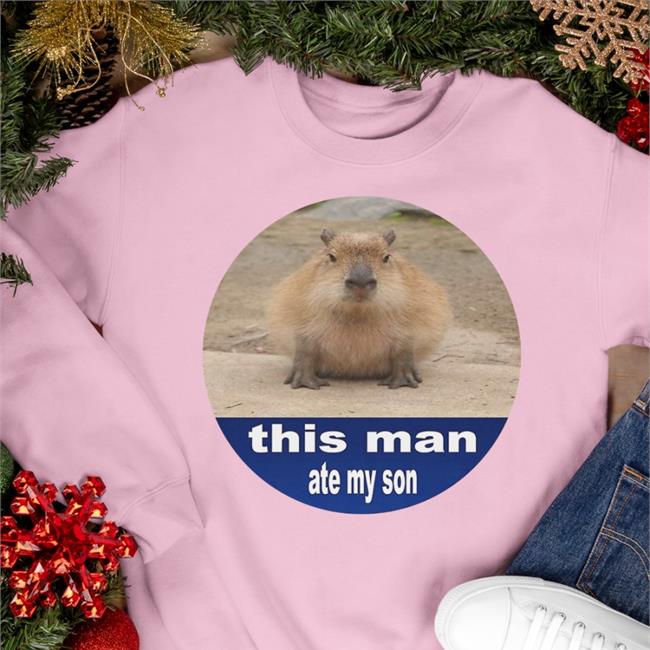 Shirtsthtgohard This Man Ate My Son Tee Shirt Shirts That Go Hard