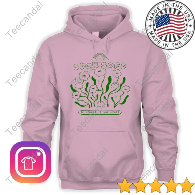 Jisoupy Merch Stay Soft Be Enter To Your Heart Sweatshirt Jisoupy Stay Soft Be Enter To Your Heart Funny T Shirt